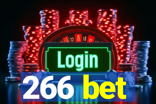 266 bet